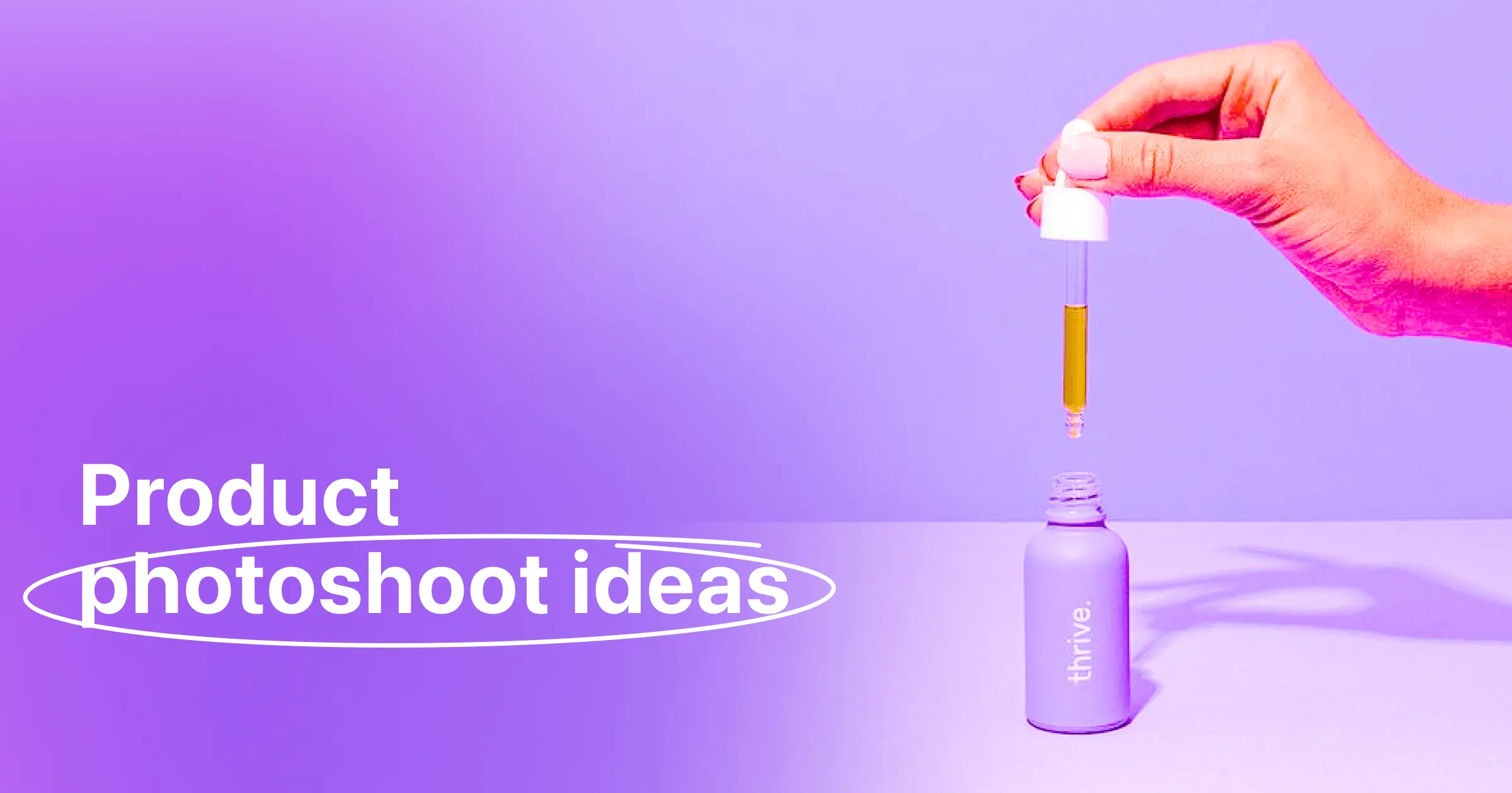 Cover image of post 20 Creative Product Photography Ideas for All Skill Levels
